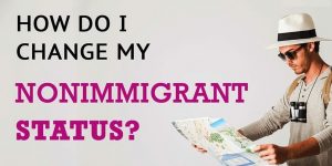 How Do You Change Your Non immigrant Status While In the U.S. Immigration Lawyer 118-21 Queens Blvd, Forest Hills, NY 11375